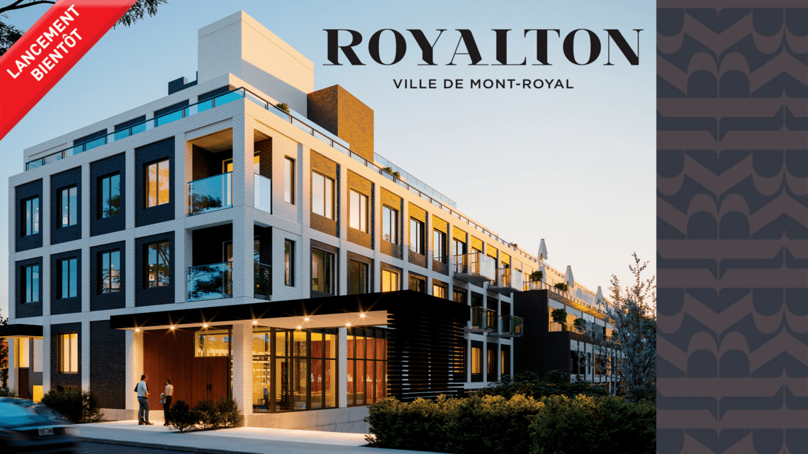 Royalton Immobilier Mont Royale projet